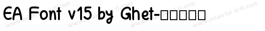 EA Font v15 by Ghet字体转换